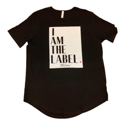 “I Am the Label” Tee - Image 2