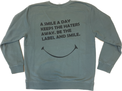 "A Smile a Day" - Crewneck - Image 2